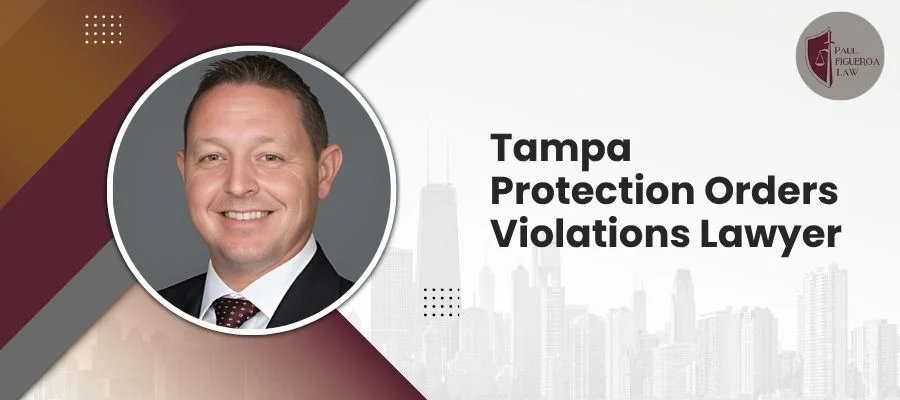 best protection orders violations lawyer in tampa